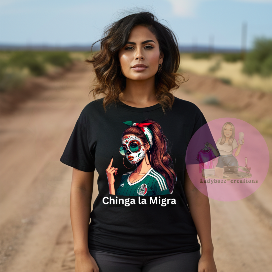 Mexico Tshirt/MAGA/CHINGA TÚ MAGA/MANY OPTIONS