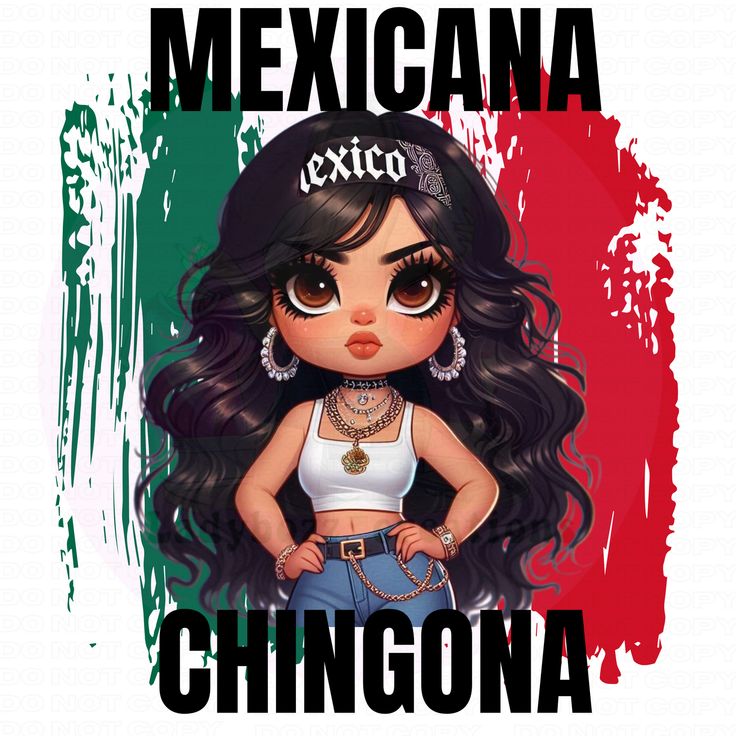 Mexicana Chingona