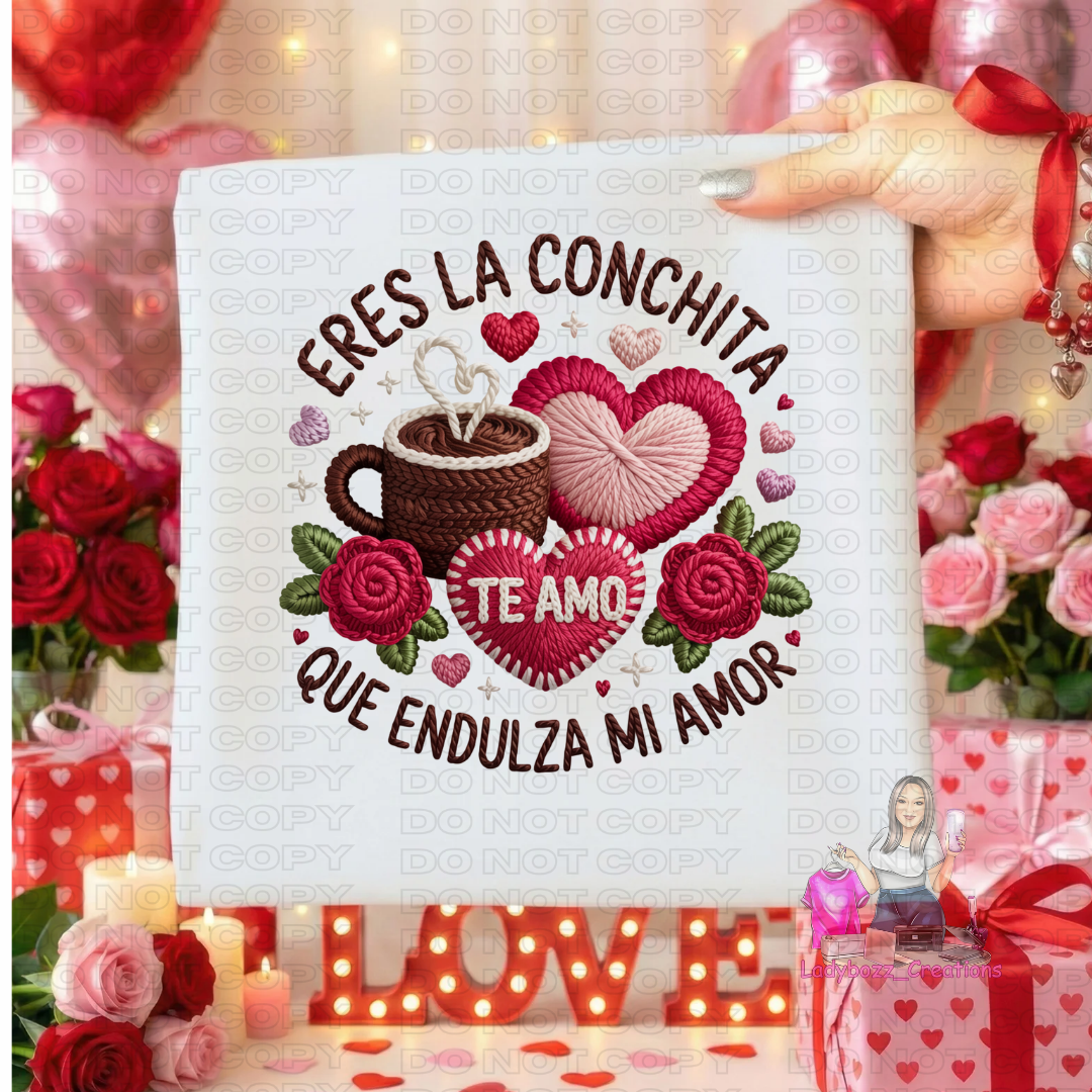 Eres la Conchita/Tshirt/Valentines