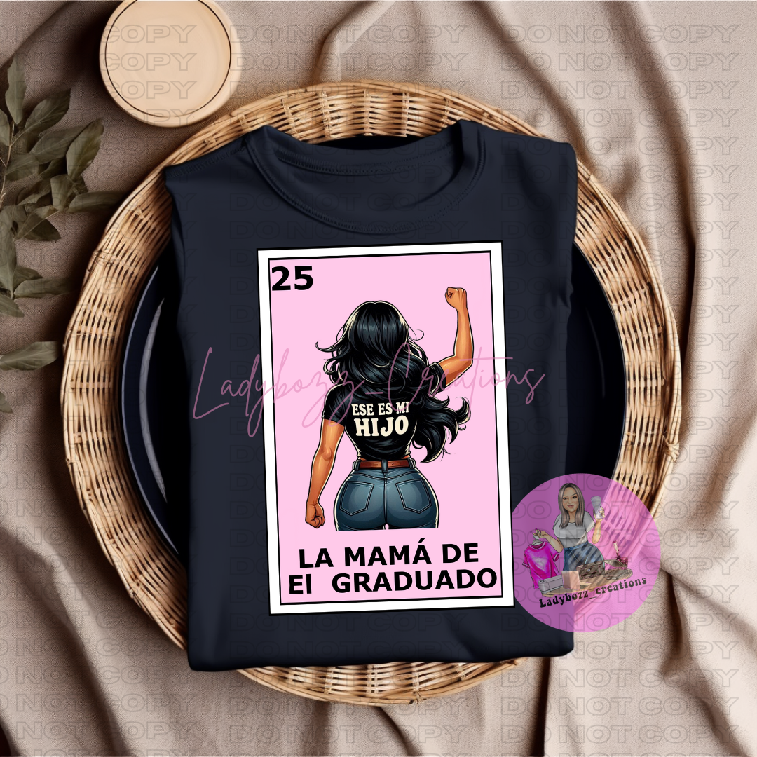 Mama or Papa/ la graduada/o 2025 graduates/Senior/class of 2025