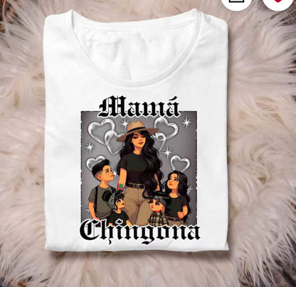 Chingona Mamá