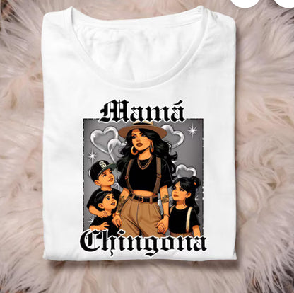 Chingona Mamá