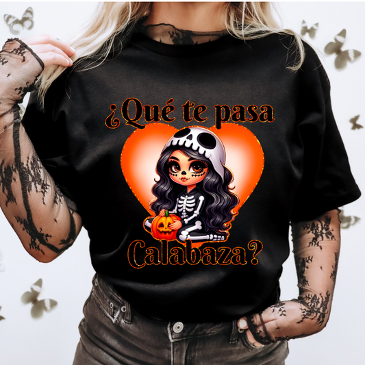 Que Te Pasa Calabaza