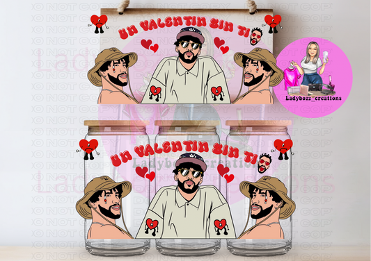 In Valentine Sin Ti Bad Bunny