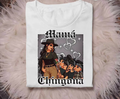 Chingona Mamá