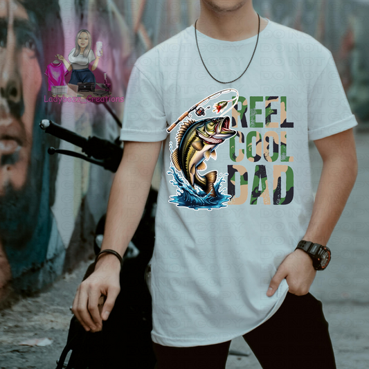 Fathers Day/Reel Cool Dad/Tshirt or print only/