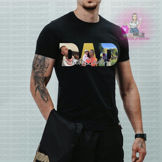 Dad Custom photo shirt/Tshirt or print only/