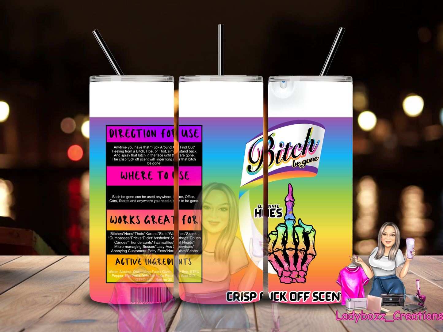 Bitch Rainbow Tumbler/ or sublimation print/several options