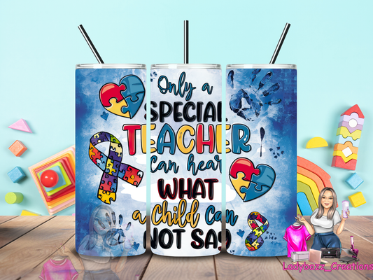Autism Teacher Tumbler/ or sublimation print