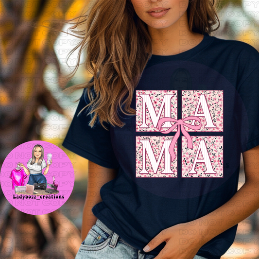 Mama Pink Coquette/Easter/Tshirt or print only