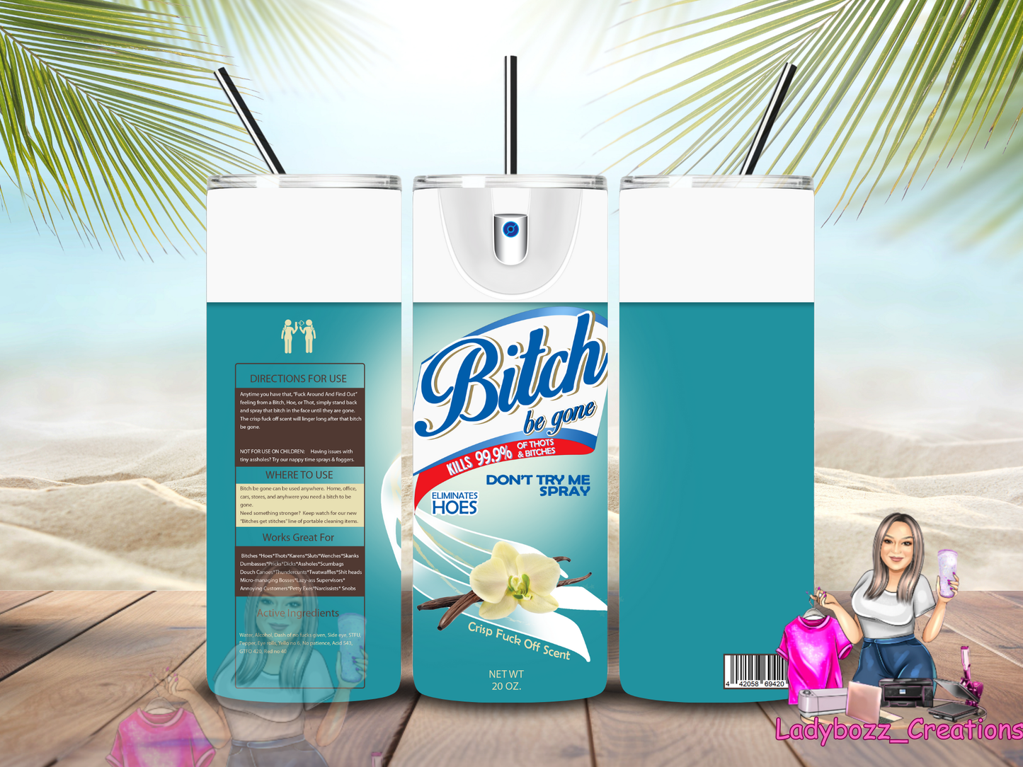 Bitch Tumbler/ or sublimation print/several options