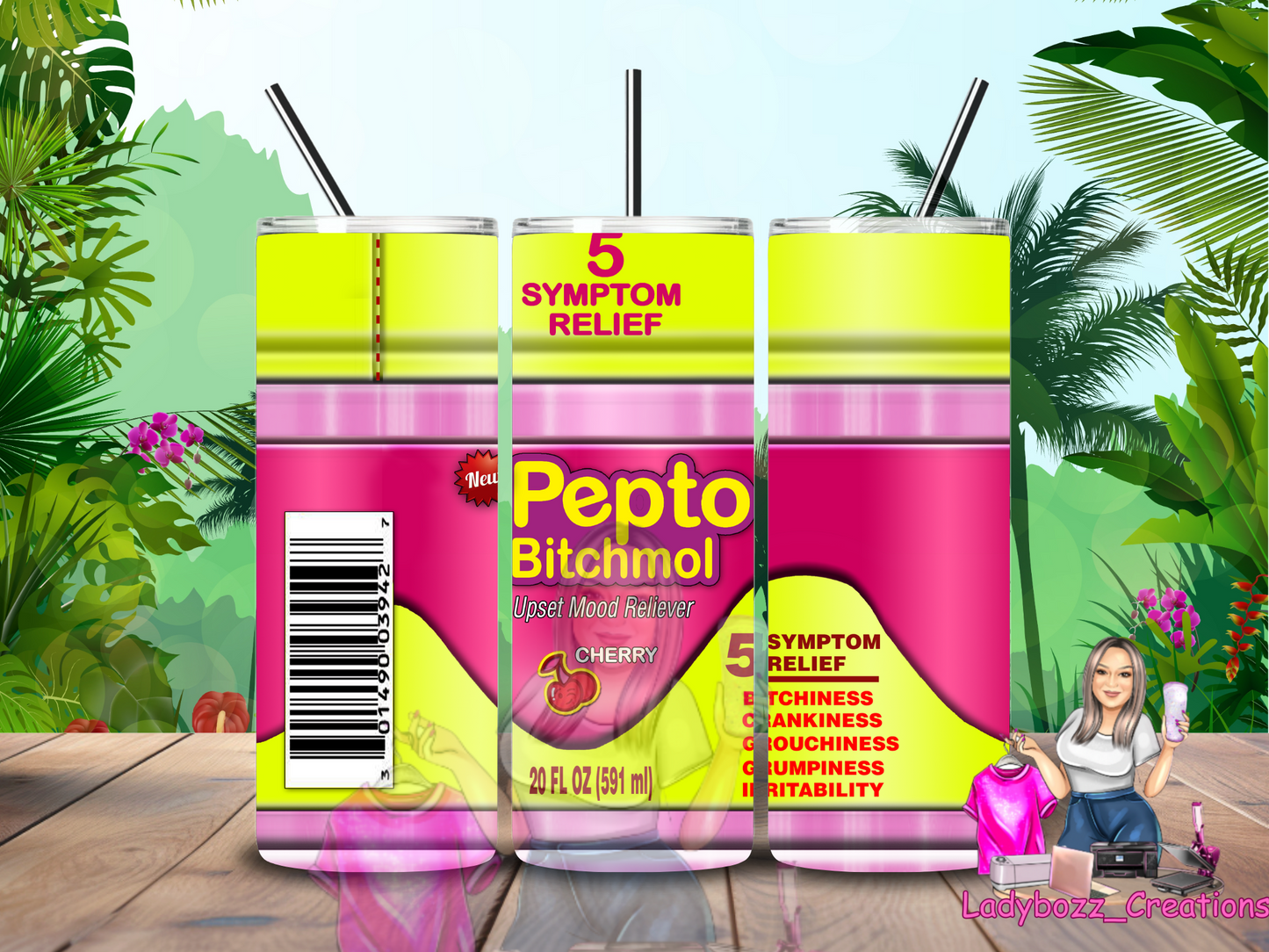Pepto Bitchmo Tumbler/ or sublimation print/