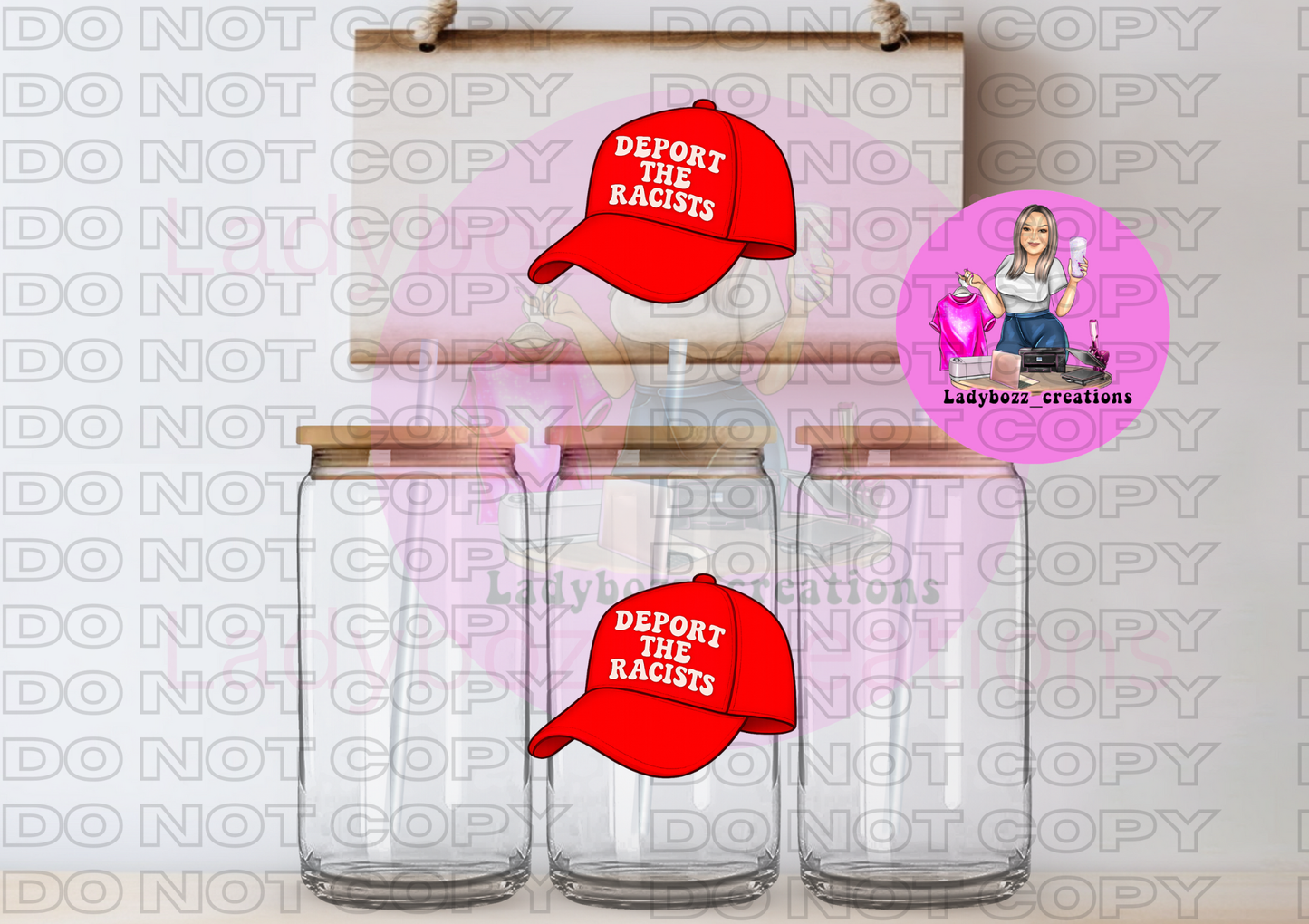 Deport The Racist/Decals/libbey wrap only/2 decals
