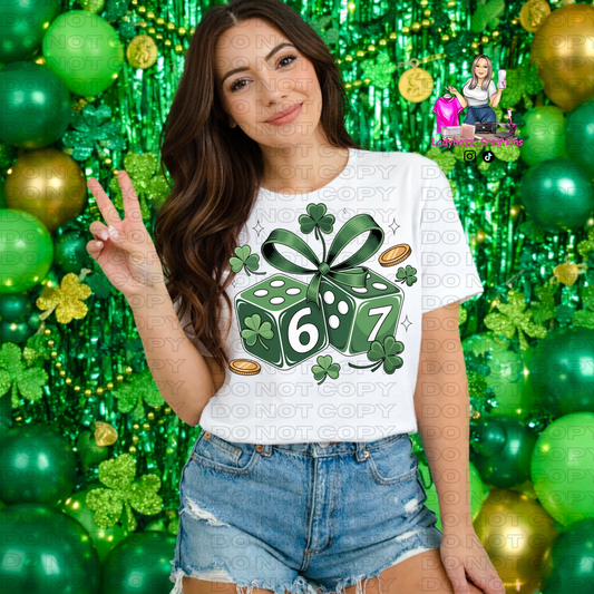 Saint Patricks 67 Dice /Tshirt or print only/ST. Patricks