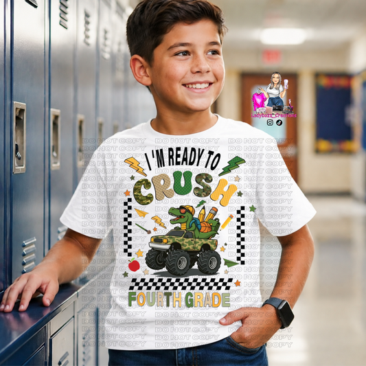 Back to School/Im Ready To Crush Fourth Grade/School/kids/tshirts