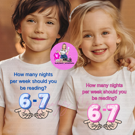 How Many Times a week should you read/6-7/kids/tshirts