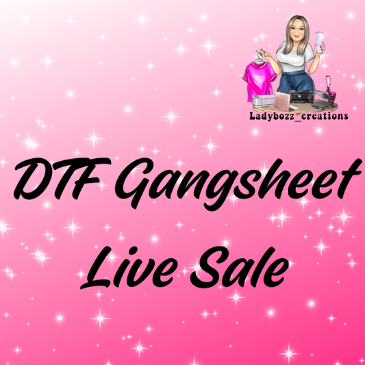 DTF Gansheet LIVE SALE