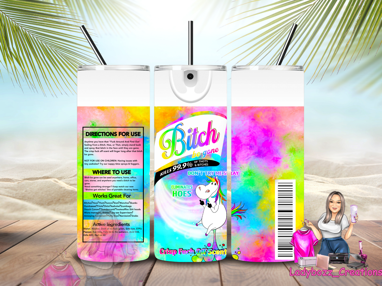 Bitch Rainbow Tumbler/ or sublimation print/several options