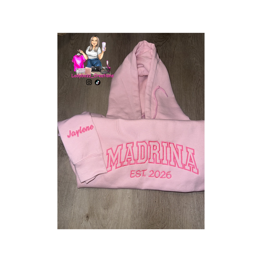 Custom Embroidery Madrina or Padrino Hoodie/Est Year + Sleeve Name
