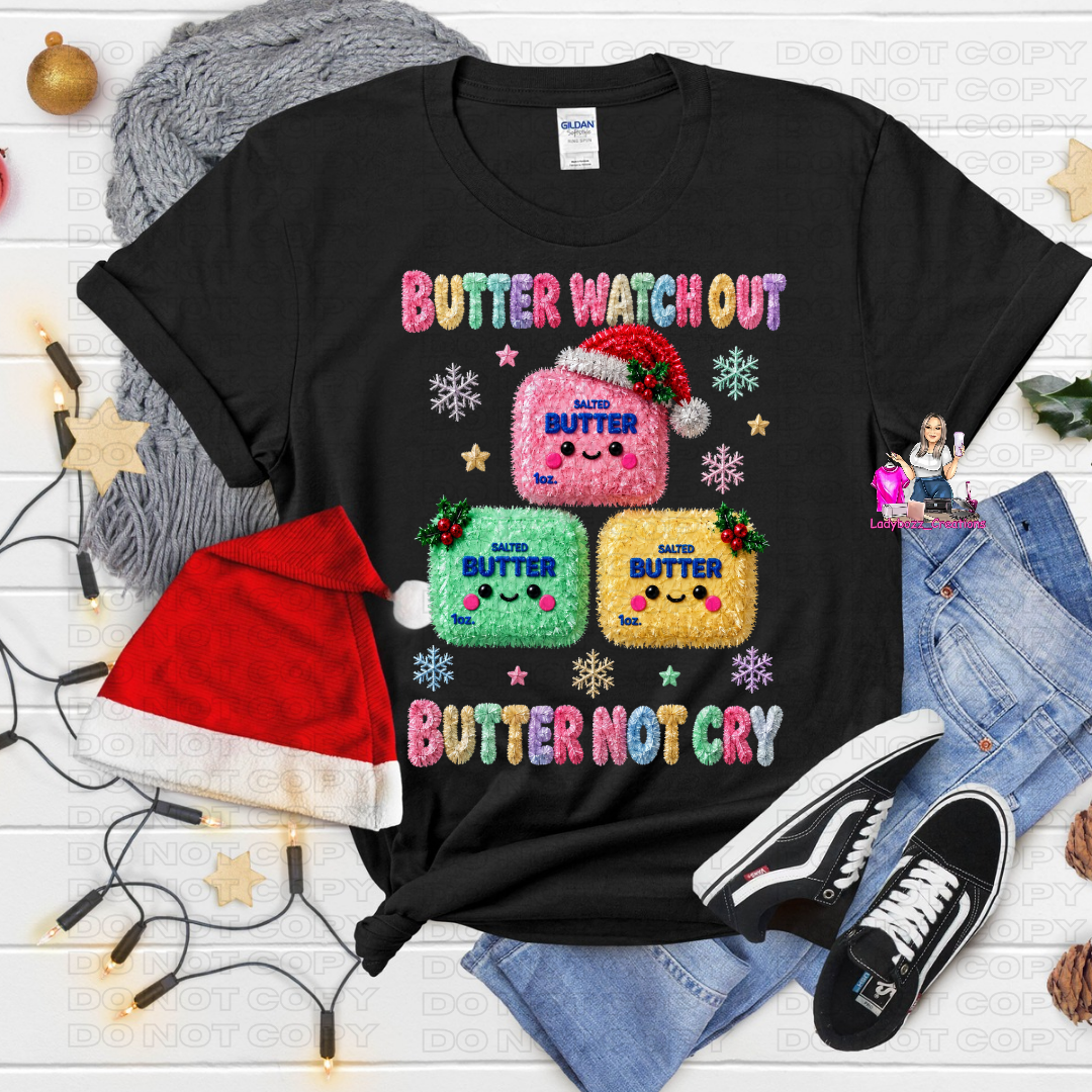 Squishy/Butter Watch Out/Christmas Tshirt