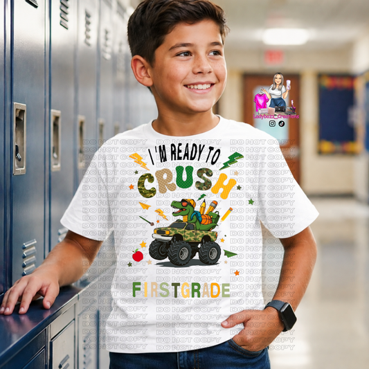 Back to School/Im Ready To Crush First Grade/School/kids/tshirts