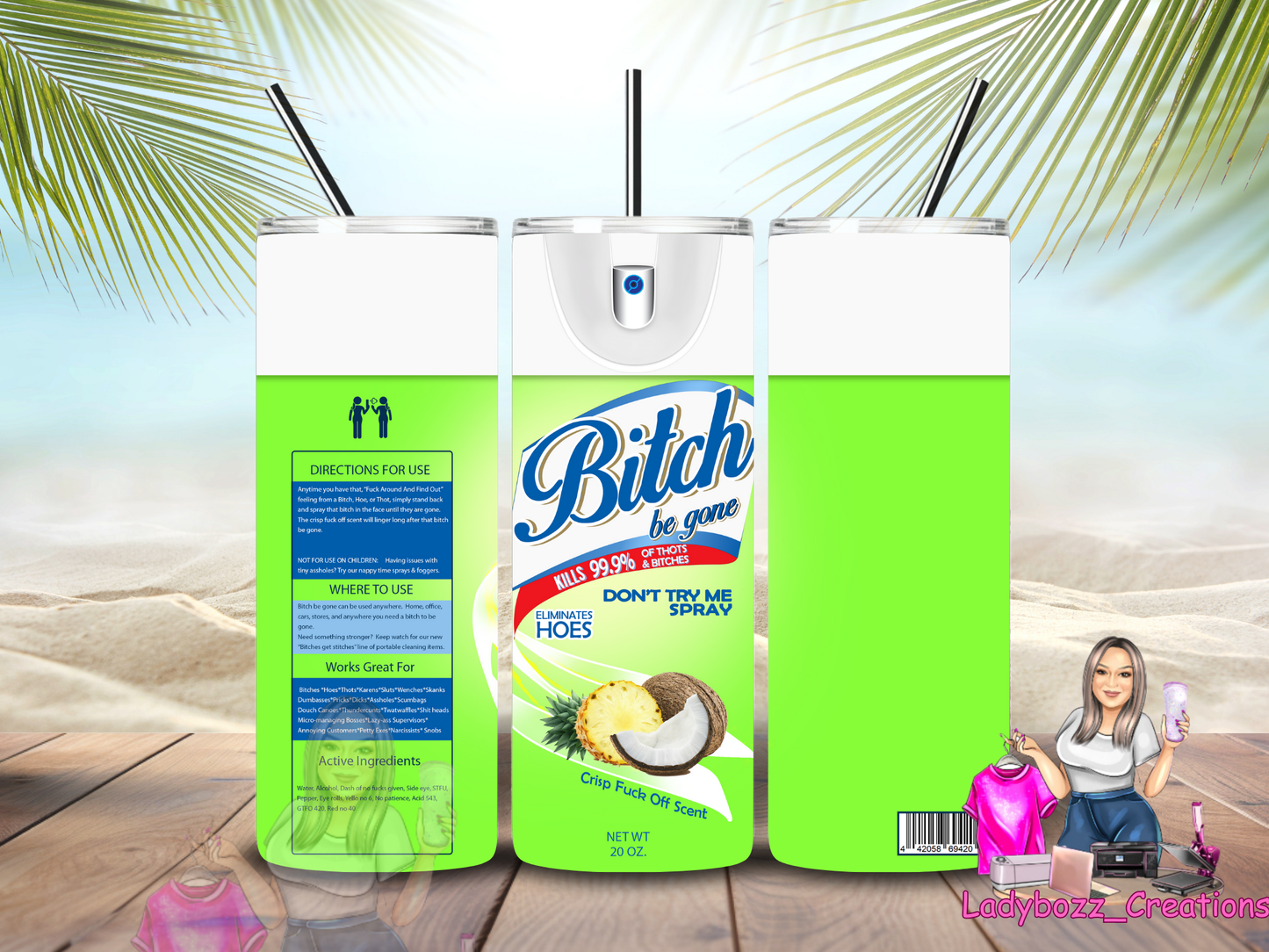 Bitch Tumbler/ or sublimation print/several options