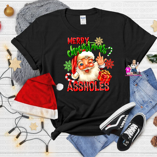 Merry Christmas Assholes