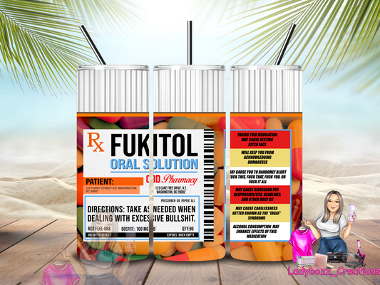 Fukitol Tumbler/ or sublimation print