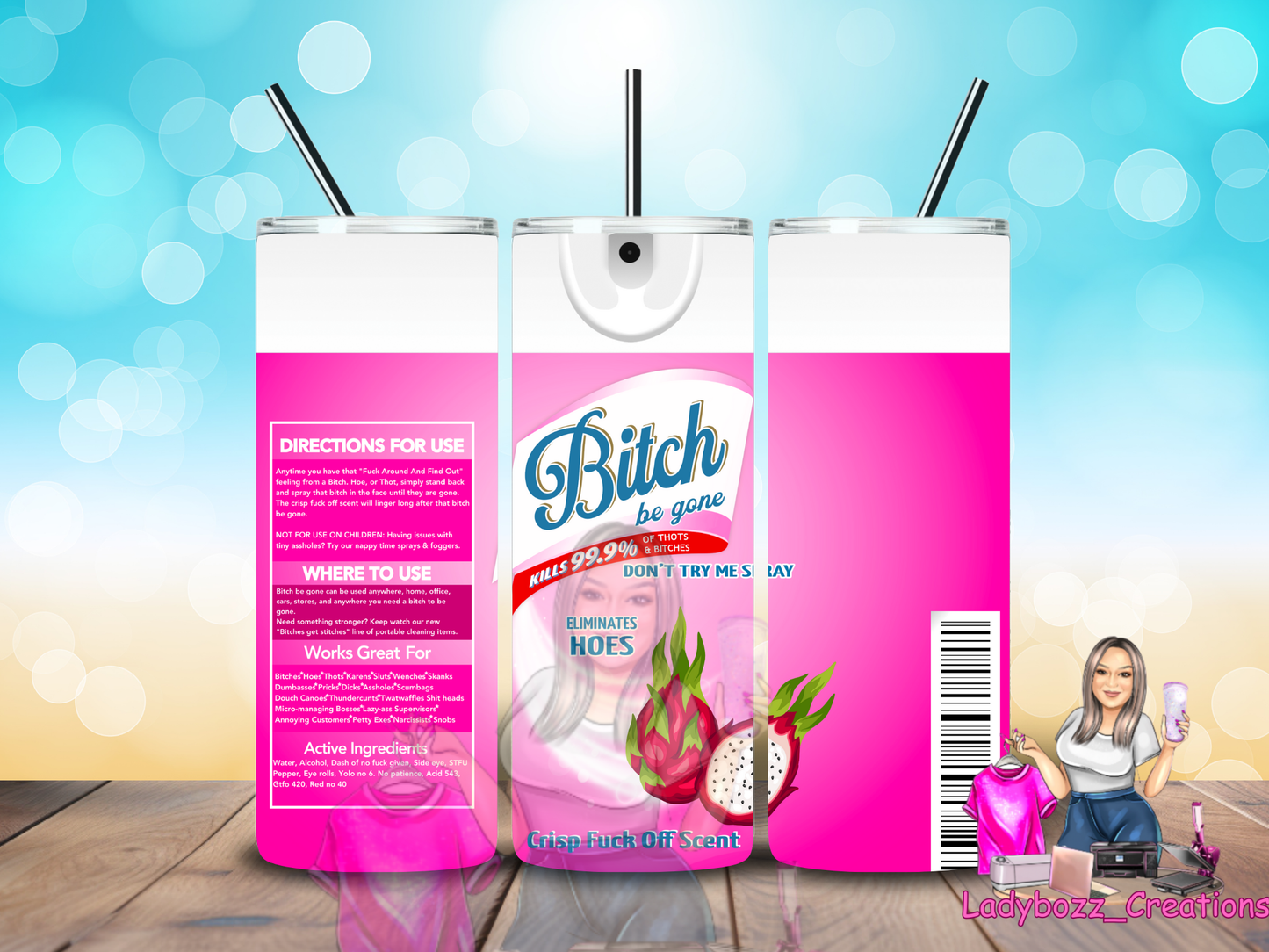 Bitch Tumbler/ or sublimation print/several options