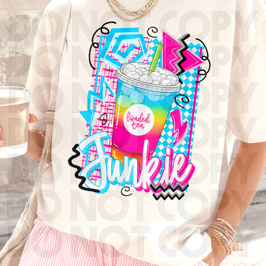 Junkie Loaded Tea /Tshirt or print only/