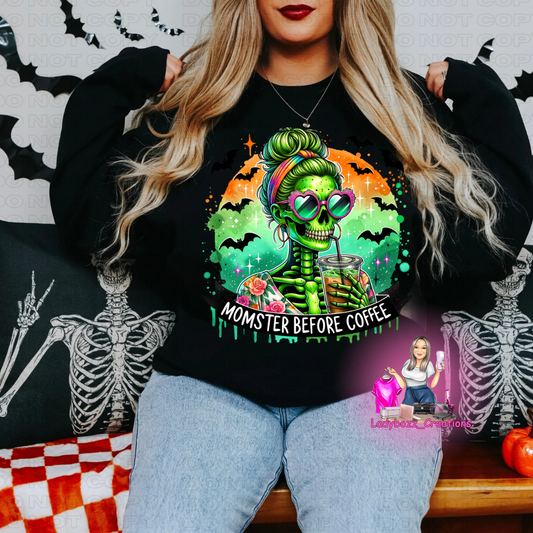 Momster Before Coffee Sweatshirts