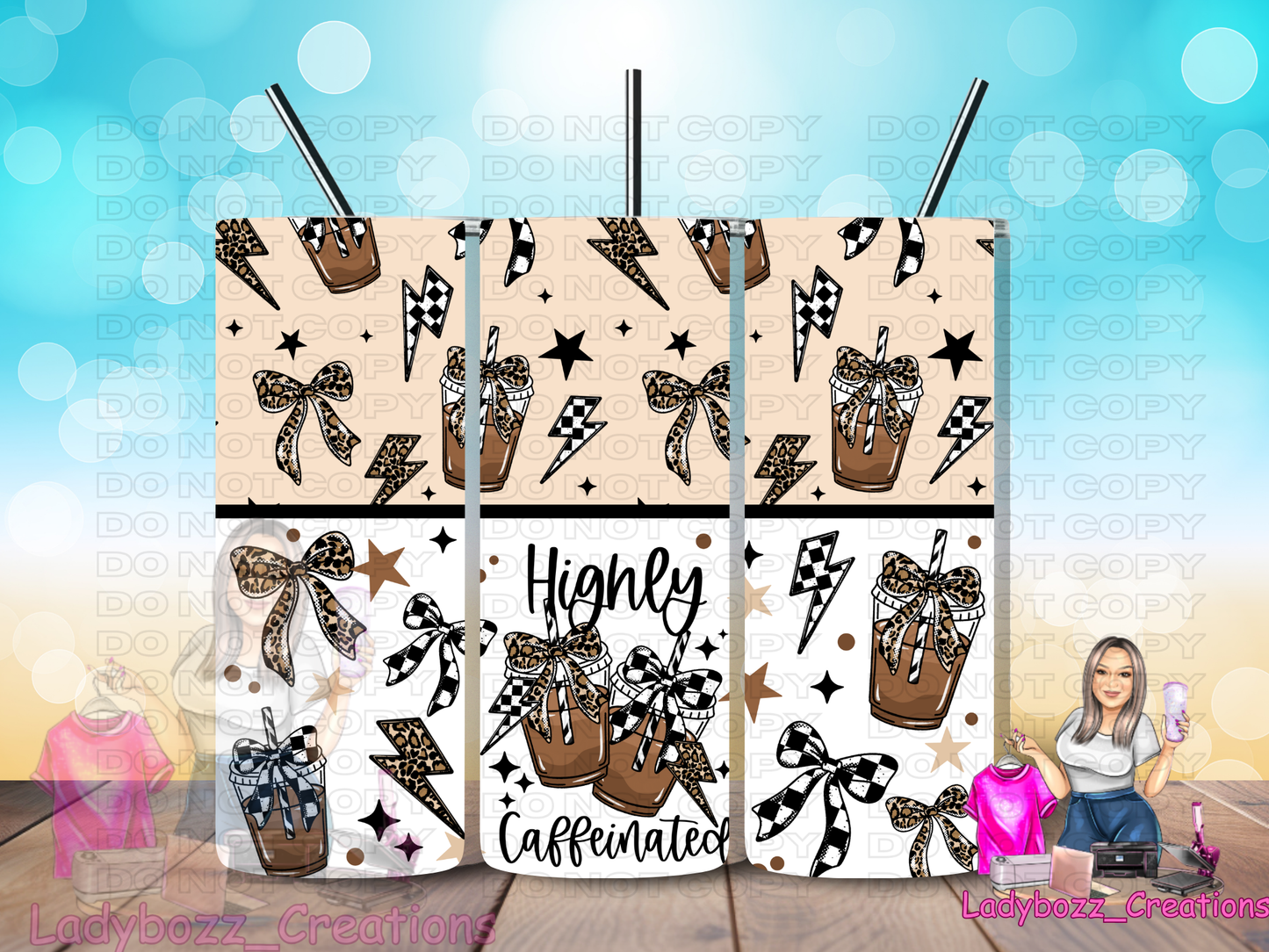 Highly Caffeinated/ Tumbler/ or sublimation print
